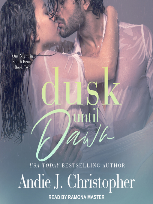Title details for Dusk Until Dawn by Andie J. Christopher - Available